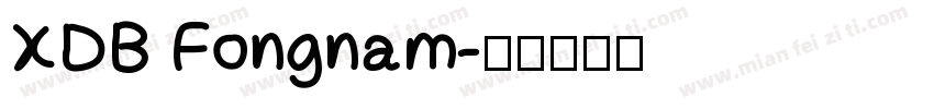 XDB Fongnam字体转换